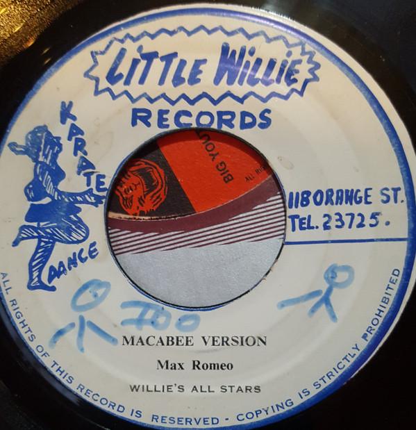 Max Romeo, Willie Francis - Macabee Version / Burn Them