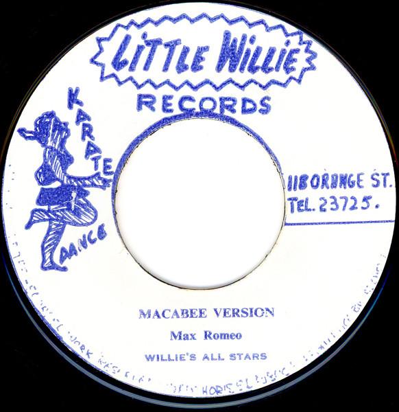 Max Romeo, Willie's All Stars - Macabee Version / Version