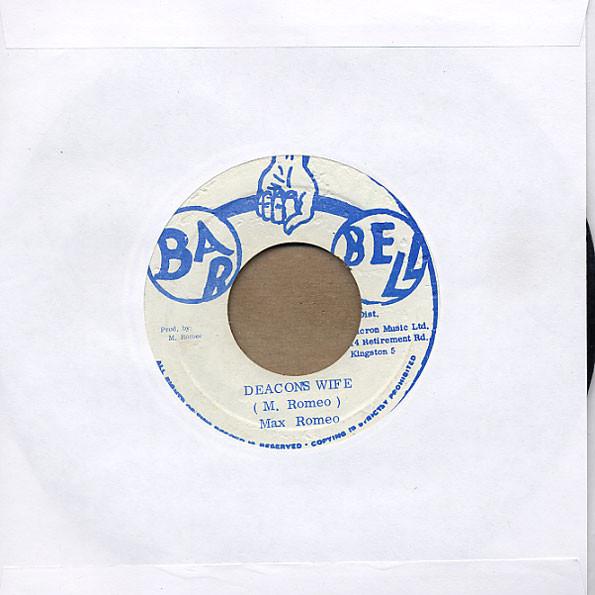Max Romeo - Deacon's Wife