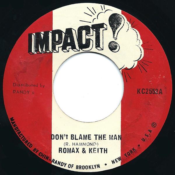 Max Romeo, Keith Chin - Don't Blame The Man