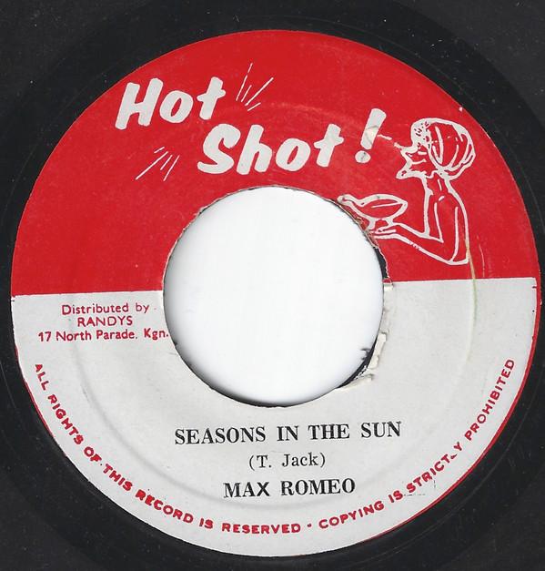 Max Romeo - Seasons In The Sun