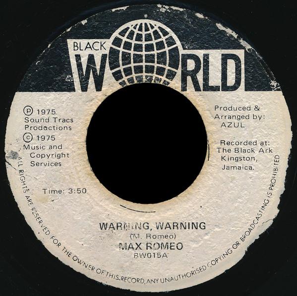 Max Romeo - Warning, Warning / Heads A Go Roll