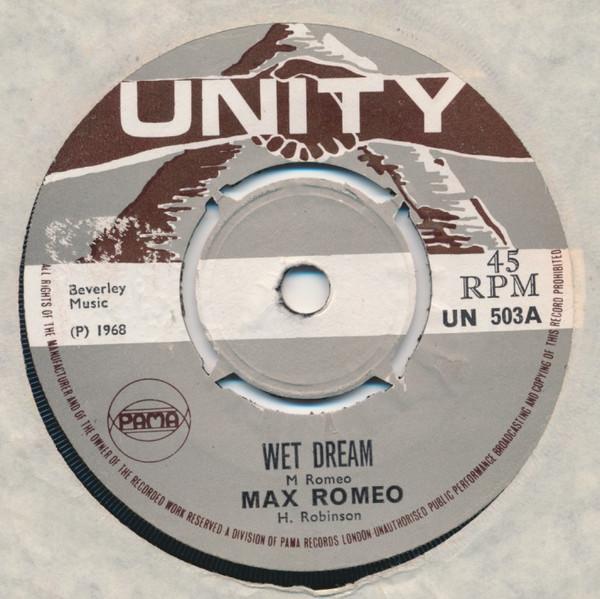 Max Romeo - Wet Dream