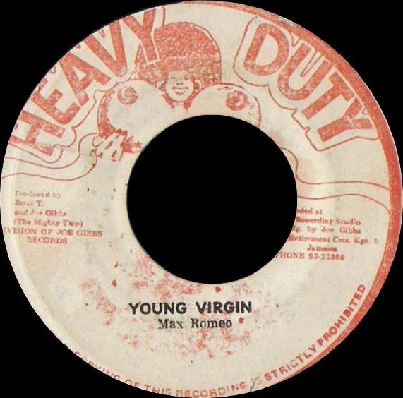 Max Romeo - Young Virgin