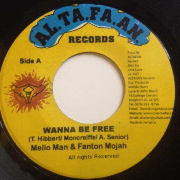 Mello Man, Fantan Mojah - Wanna Be Free