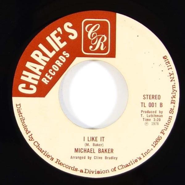 Michael Baker (12) - Who Take Way She Man / I Like It