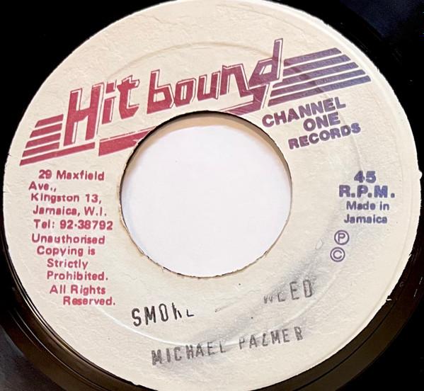 Michael Palmer - Don't Smoke The Seed