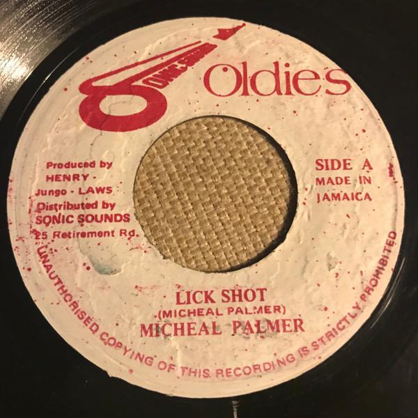 Michael Palmer - Lick Shot