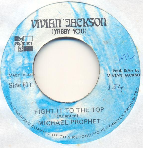 Michael Prophet - Fight It To The Top