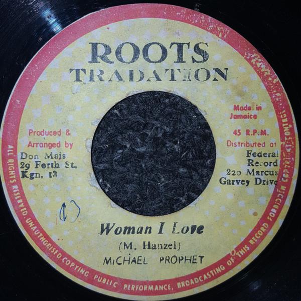 Michael Prophet - Woman I Love