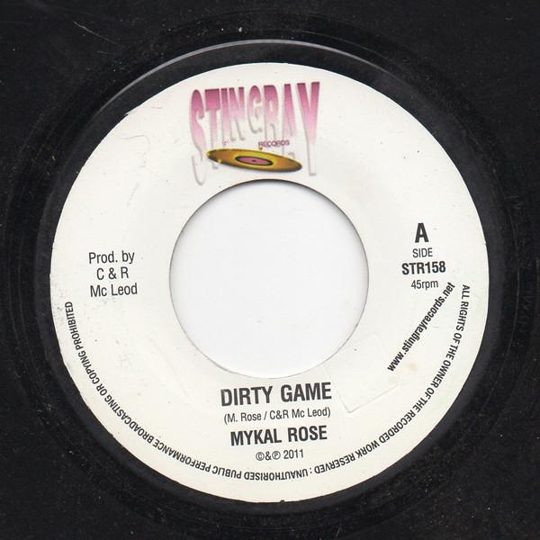 Michael Rose, G. Vibes - Dirty Game / Leave The Oil