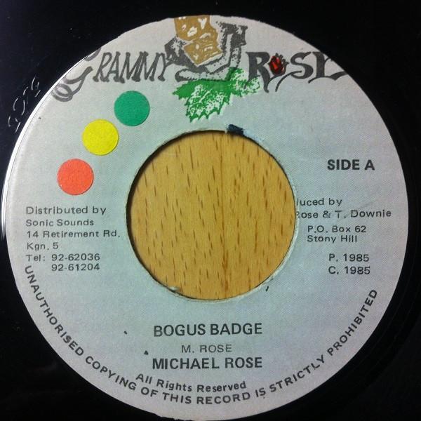 Michael Rose - Bogus Badge