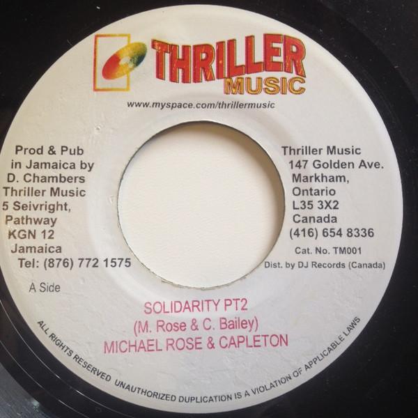 Michael Rose, Capleton - Solidarity Pt. 2