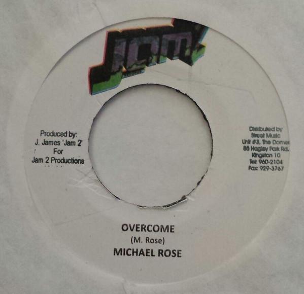 Michael Rose - Overcome
