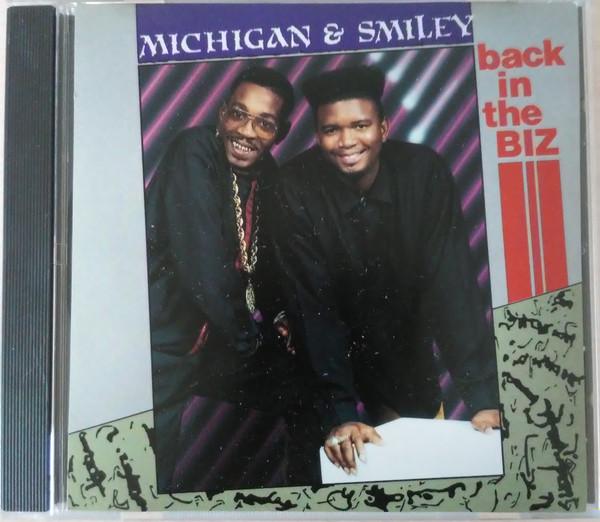 Michigan & Smiley - Back In The Biz