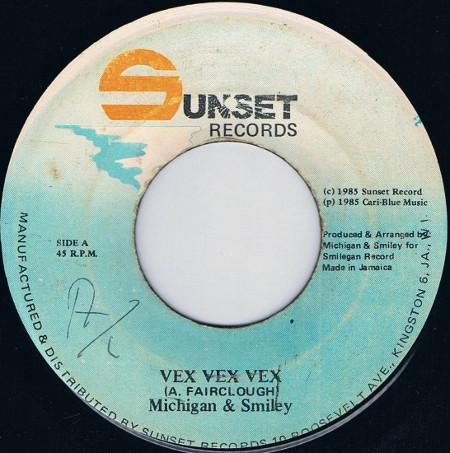 Michigan & Smiley - Vex Vex Vex