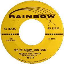 Mickey & Sylvia - Love Is Strange / Se De Boom Run Dun