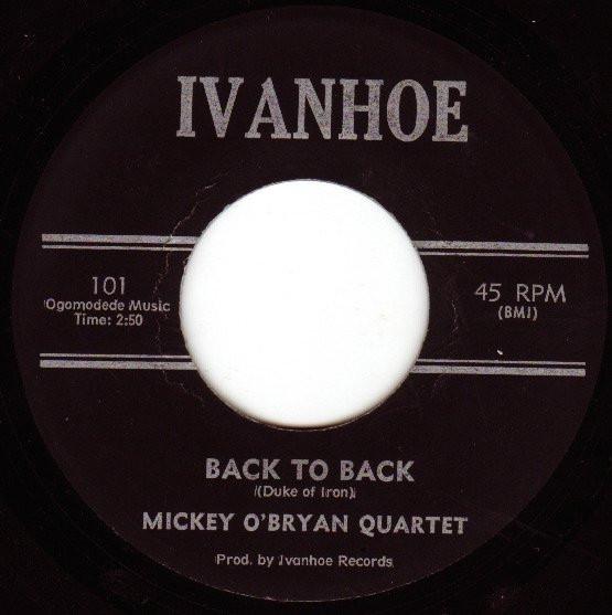 Mickey O'Bryan Quartet - Back To Back / Barbara