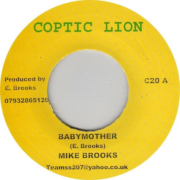 Mike Brooks, Matic Horns - Babymother / Thinking Reggae