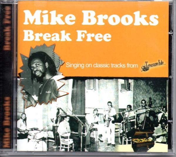 Mike Brooks - Break Free