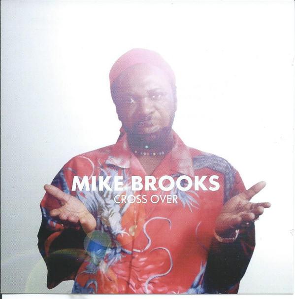 Mike Brooks - Cross Over