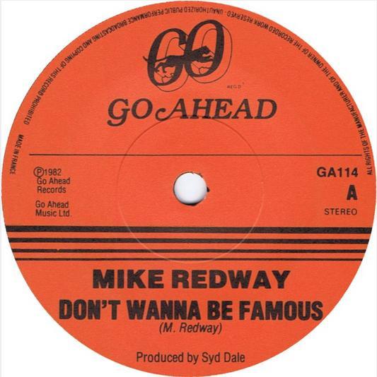 Mike Redway - Don't Wanna Be Famous