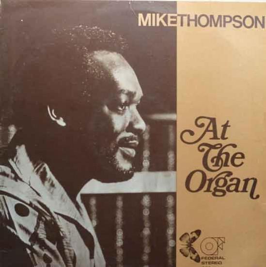 Mike Thompson (10) - At The Organ