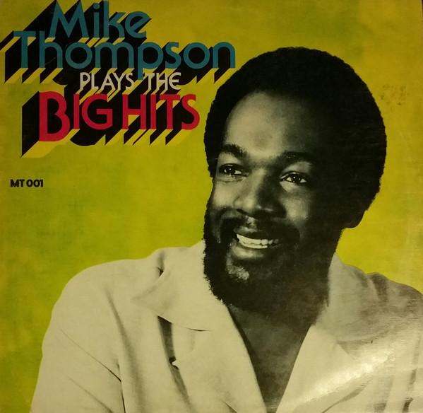 Mike Thompson (10) - Plays The Big Hits