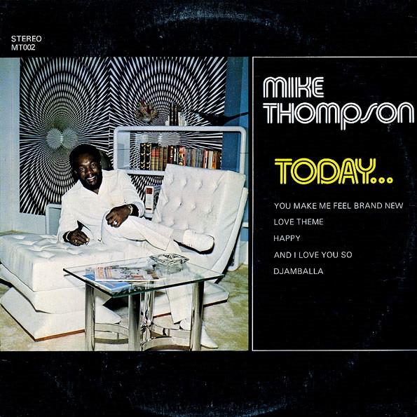 Mike Thompson (10) - Today...Yesterday