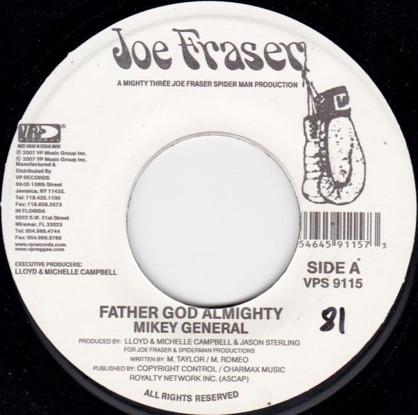 Mikey General - Father God Almighty