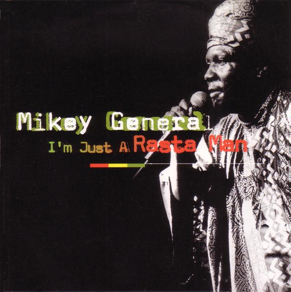 Mikey General - I'm Just A Rasta Man