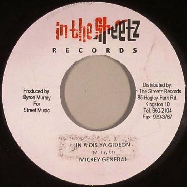 Mikey General - In A Dis Ya Gideon