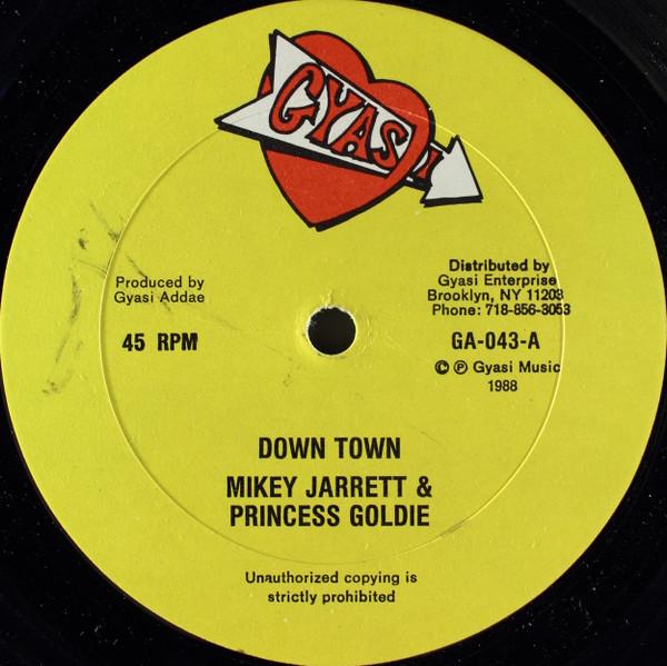 Mikey Jarrett, Princess Goldie - Down Town