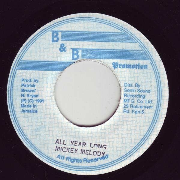 Mikey Melody - All Year Long