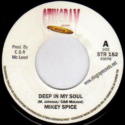 Mikey Spice - Deep In My Soul