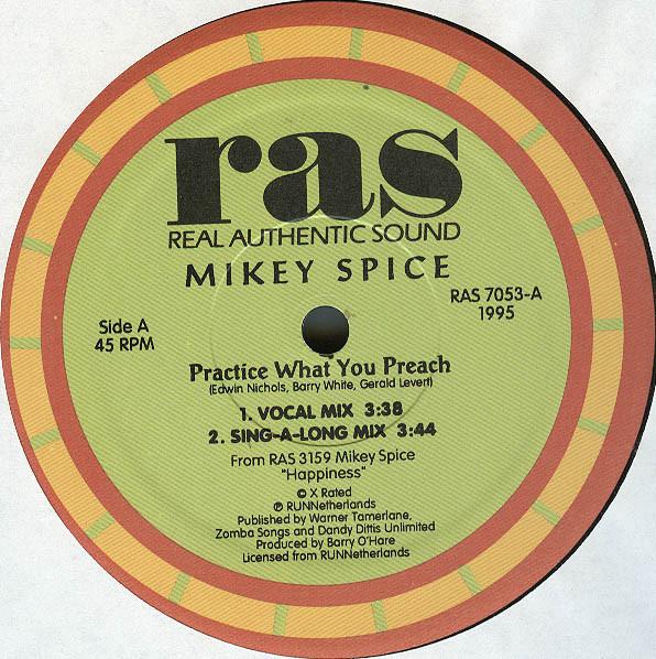 Mikey Spice - Practice What You Preach