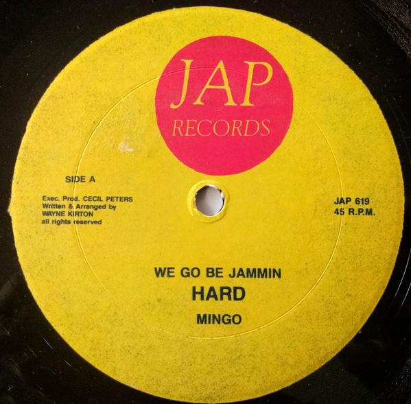 Mingo (4) - We Go Be Jammin Hard