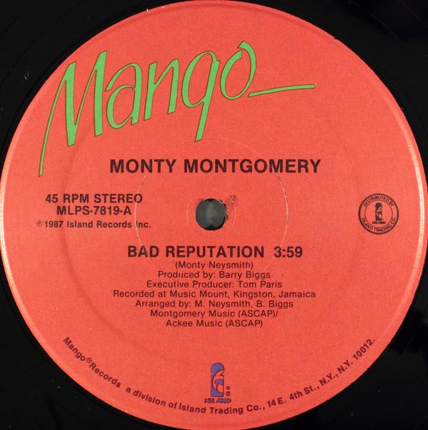 Monty Montgomery - Bad Reputation
