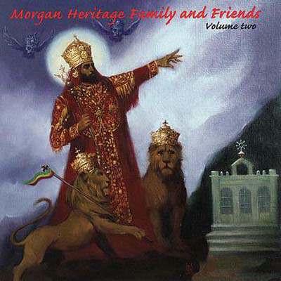 Morgan Heritage Family & Friends - Morgan Heritage Family And Friends Volume Two