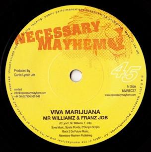 Mr Williamz, Franz Job, Chukki Star - Viva Marijuana / Locked Down