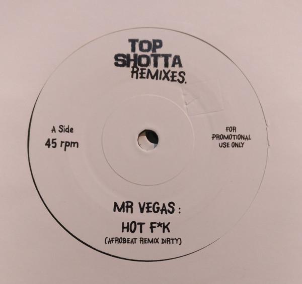 Mr. Vegas - Hot F*k (Afrobeat Remixes)