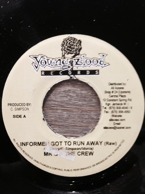 Mr. G (2) - Informer Got To Run Away