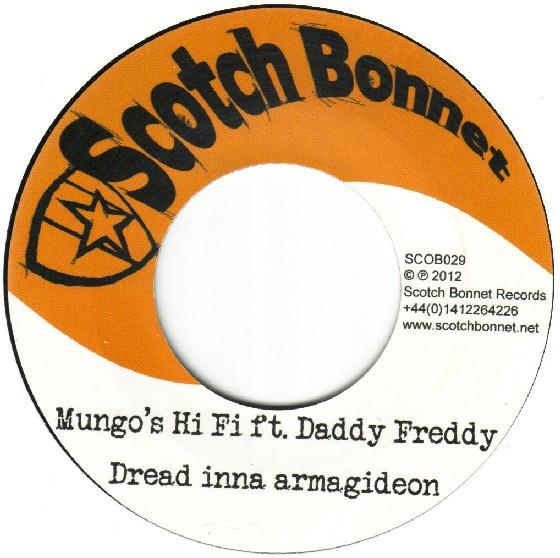 Mungo's Hi-Fi, Daddy Freddy - Dread Inna Armagideon / Dutty Diseases Riddim