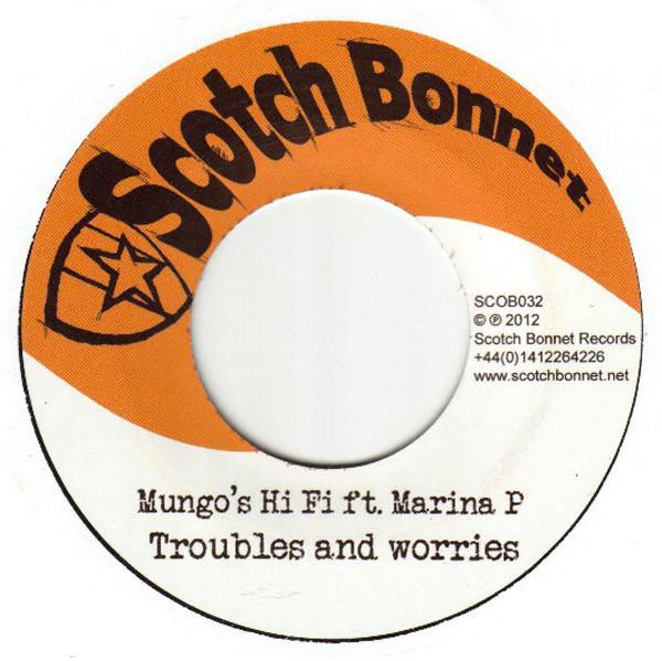 Mungo's Hi-Fi, Omar Perry, Marina P - Guidency / Troubles And Worries