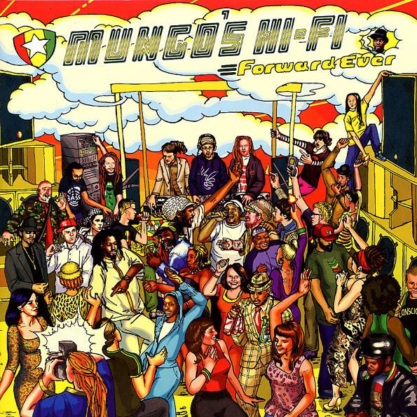 Mungo's Hi-Fi - Forward Ever