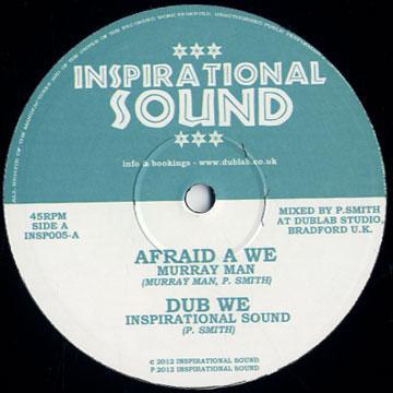 Murray Man, El Fata - Afraid A We / Original Soundboy