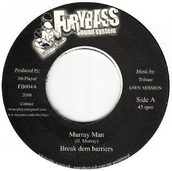 Murray Man - Break Dem Barriers
