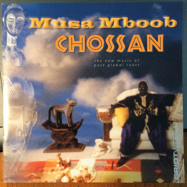 Musa M'Boob - Chossan