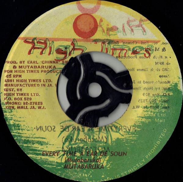 Mutabaruka - Every Time A Ear De Soun