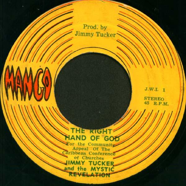 Mystic Revelation Of Rastafari, Jimmy Tucker - The Right Hand Of God / One Acre In Jamaica